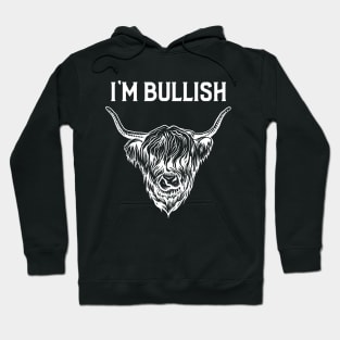 I'm Bullish Hoodie